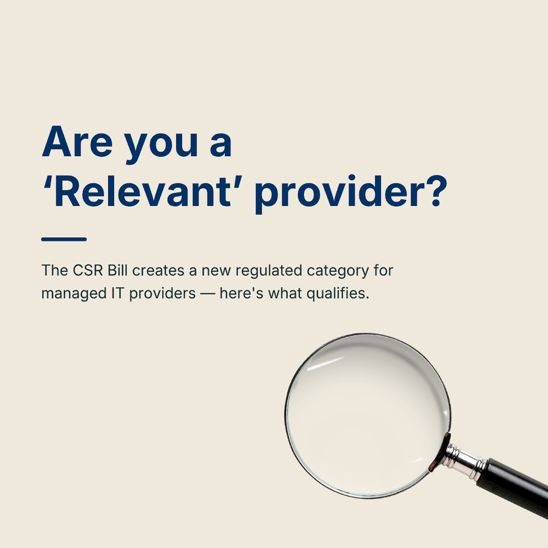 What is a 'Relevant Managed Service Provider'? A closer look at the CSR Bill's new category image